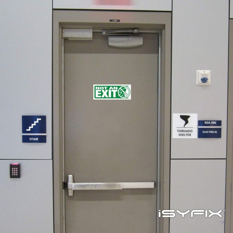 iSYFIX Not An Exit Signs Stickers, for Office, Buildings & Workplace - 3 Pack 10x4 Inch - Premium Self-Adhesive Vinyl, Laminated for Ultimate UV, Weather, Scratch, Water and Fade Resistance, Indoor & Outdoor - Image 4